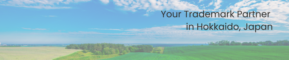 Your Trademark Partner in Hokkaido, Japan